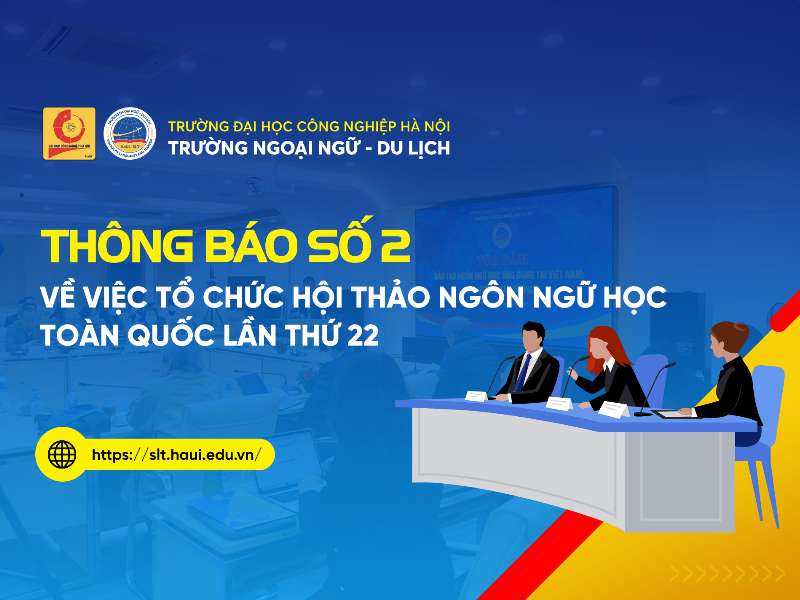 Thông báo số 2 về việc tổ chức Hội thảo Ngôn ngữ học toàn quốc lần thứ 22