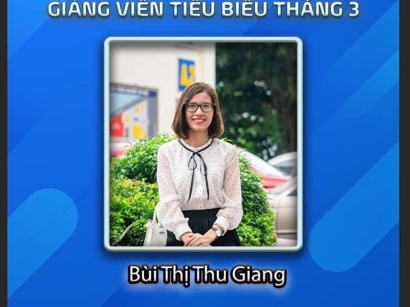 Cô Bùi Thị Thu Giang - "Cô giáo quốc dân"