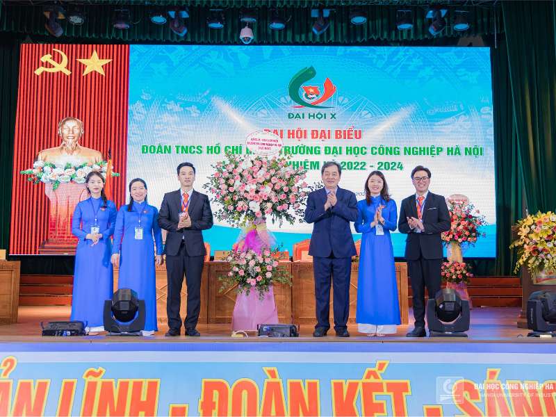 Đại hội Đại biểu Đoàn TNCS Hồ Chí Minh Trường Đại học Công nghiệp Hà Nội lần thứ X: Tiên phong, bản lĩnh, đoàn kết, sáng tạo, hội nhập