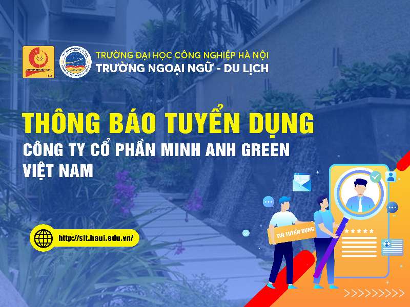 Công ty cổ phần Minh Anh Green tuyển dụng giao dịch viên/ thông dịch viên tiếng Trung