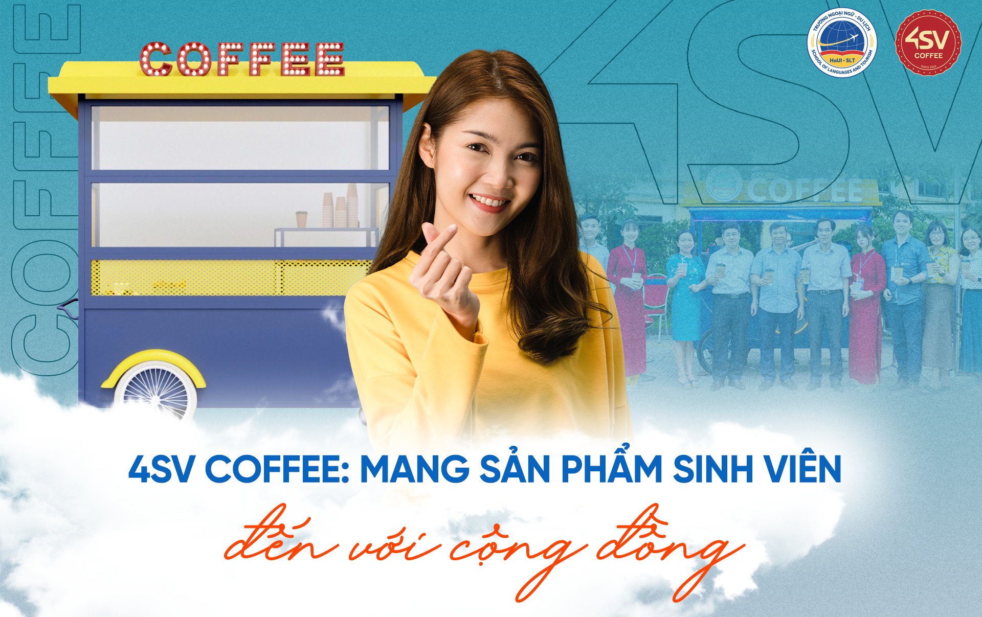 4SV Coffee: Mang sản phẩm sinh viên đến với cộng đồng