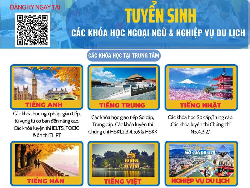 THÔNG BÁO TUYỂN SINH CÁC KHÓA HỌC NGOẠI NGỮ & NGHIỆP VỤ DU LỊCH THÁNG 10/2022