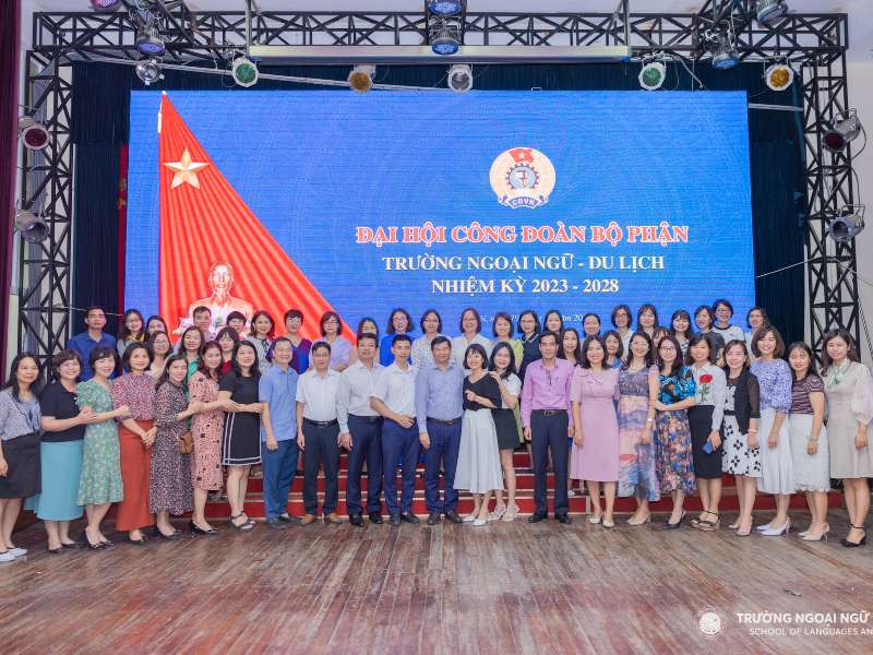 Đại hội Công đoàn bộ phận Trường Ngoại ngữ - Du lịch, Đại học Công nghiệp Hà Nội nhiệm kỳ 2023 - 2028