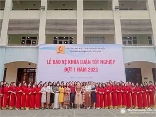 Gần 500 sinh viên Trường Ngoại ngữ - Du lịch, Đại học Công nghiệp Hà Nội bắt đầu bước vào đợt 1 Lễ bảo vệ khóa luận tốt nghiệp