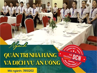 Giới thiệu ngành Quản trị nhà hàng và dịch vụ ăn uống