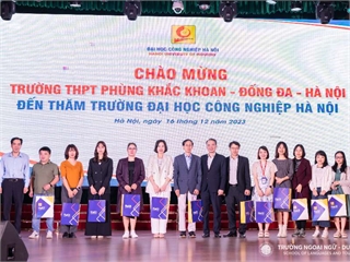 Đại học Công nghiệp Hà Nội đón gần 400 thầy cô, phụ huynh và học sinh Trường THPT Phùng Khắc Khoan, Đống Đa, Hà Nội