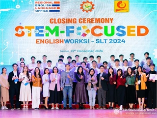 Chung kết cuộc thi Dự án sáng tạo và Bế giảng khóa đào tạo STEM-Focused Englishworks! SLT lần thứ II, năm 2024