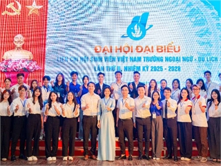 Đại hội đại biểu Liên chi Hội Sinh viên Trường Ngoại ngữ - Du lịch, Đại học Công nghiệp Hà Nội lần thứ II, nhiệm kỳ 2025 - 2028
