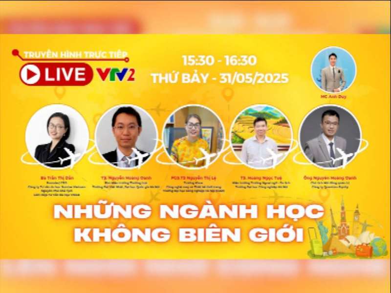 VTV2 | Tư vấn tuyển sinh Đại học 2025 | Chủ đề: "Những ngành học không biên giới"