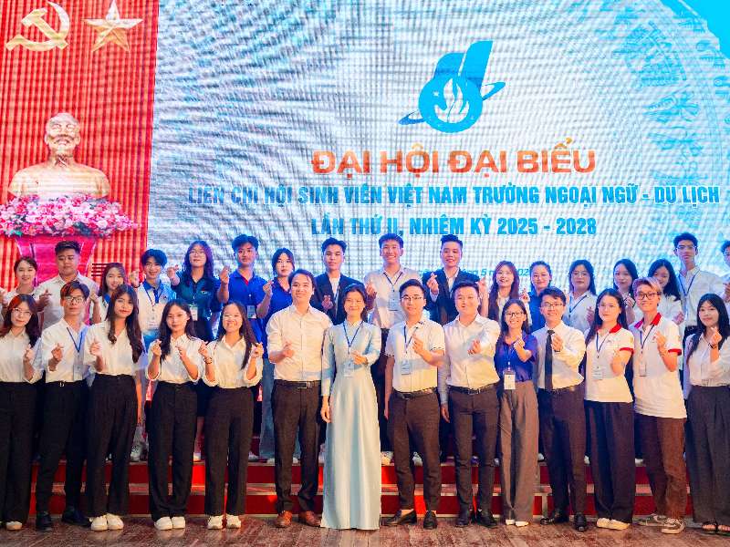 Đại hội đại biểu Liên chi Hội Sinh viên Trường Ngoại ngữ - Du lịch, Đại học Công nghiệp Hà Nội lần thứ II, nhiệm kỳ 2025 - 2028