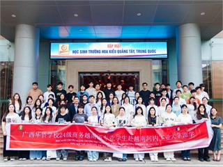 Trường Ngoại ngữ – Du lịch triển khai chương trình đào tạo tiếng Việt cho học sinh Trường Hoa Kiều Quảng Tây (Trung Quốc)