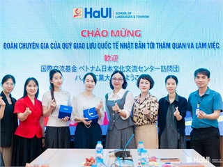 Trường Ngoại ngữ – Du lịch tăng cường hợp tác với Quỹ Giao lưu Quốc tế Nhật Bản trong đào tạo và nghiên cứu