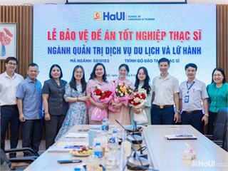 Học viên cao học ngành Quản trị dịch vụ du lịch và lữ hành khóa đầu tiên bảo vệ thành công Đề án tốt nghiệp Thạc sĩ
