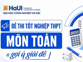 Đề thi tốt nghiệp THPT môn Toán và gợi ý giải đề