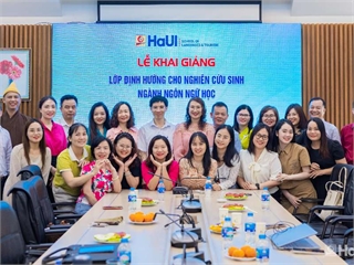 Trường Ngoại ngữ - Du lịch khai giảng Lớp định hướng chương trình đào tạo trình độ tiến sĩ ngành Ngôn ngữ học