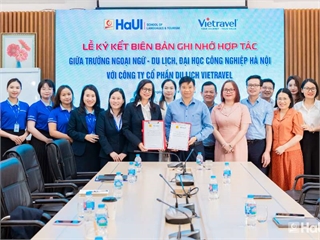 Trường Ngoại ngữ - Du lịch ký kết hợp tác với Vietravel, tăng cường gắn kết đào tạo với doanh nghiệp du lịch