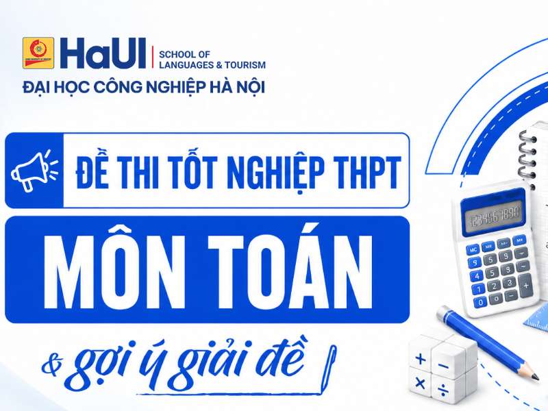Đề thi tốt nghiệp THPT môn Toán và gợi ý giải đề