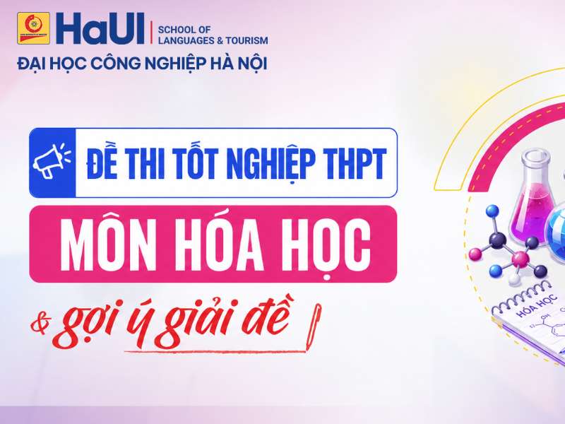 Đề thi tốt nghiệp THPT môn Hóa học và gợi ý giải đề