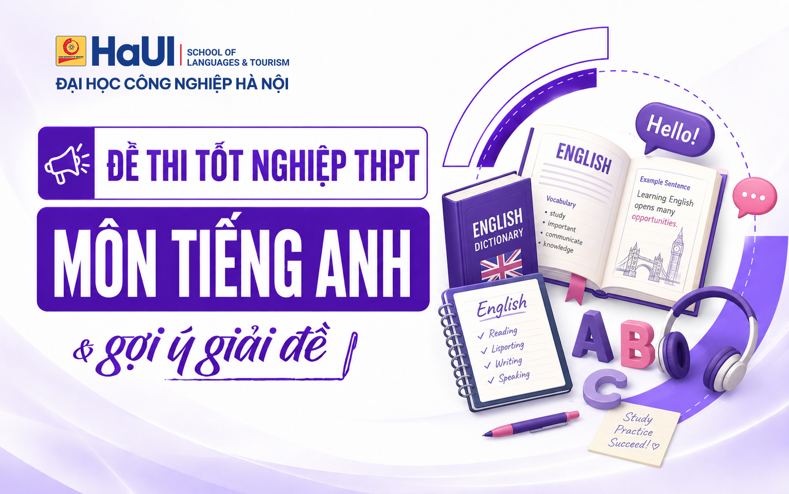 Đề thi tốt nghiệp THPT môn Ngoại ngữ và gợi ý giải đề