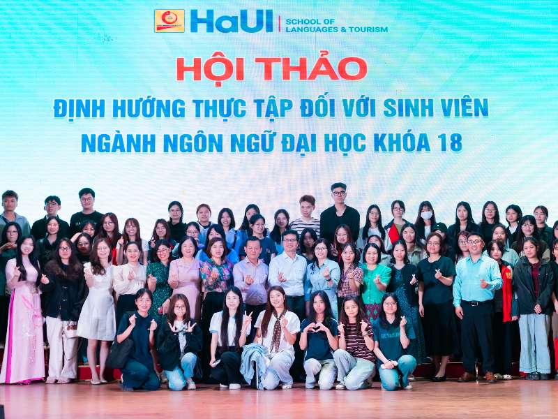Trường Ngoại ngữ – Du lịch tổ chức Hội thảo định hướng thực tập cho sinh viên khóa 18 khối ngành Ngôn ngữ