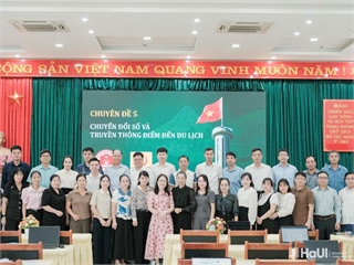 Trường Ngoại ngữ – Du lịch, Đại học Công nghiệp Hà Nội đồng hành cùng tỉnh Tuyên Quang nâng cao năng lực quản lý và phát triển du lịch cấp xã